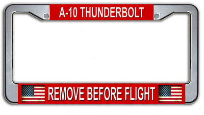 Remove Before Flight A-10 Thunderbolt USAF License Plate Frame